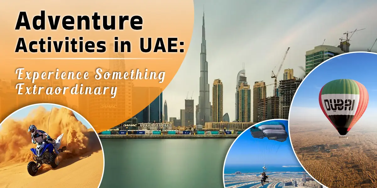 adventure activities in uae instadubaivisa