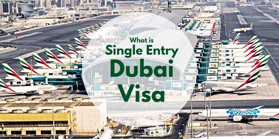 single entry dubai/uae visa
