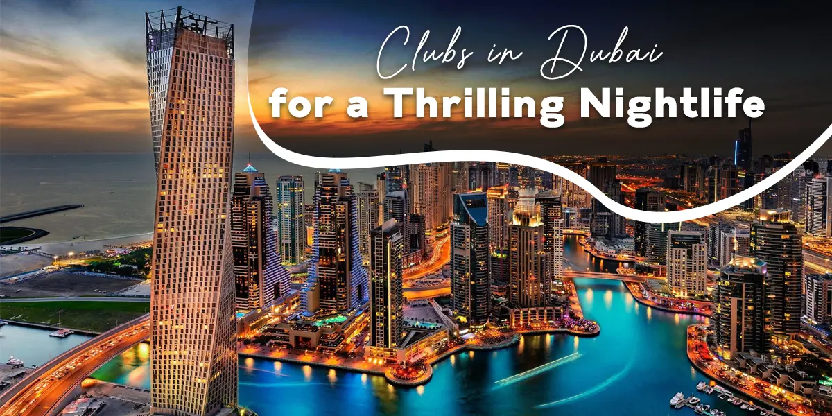 best clubs in dubai uae