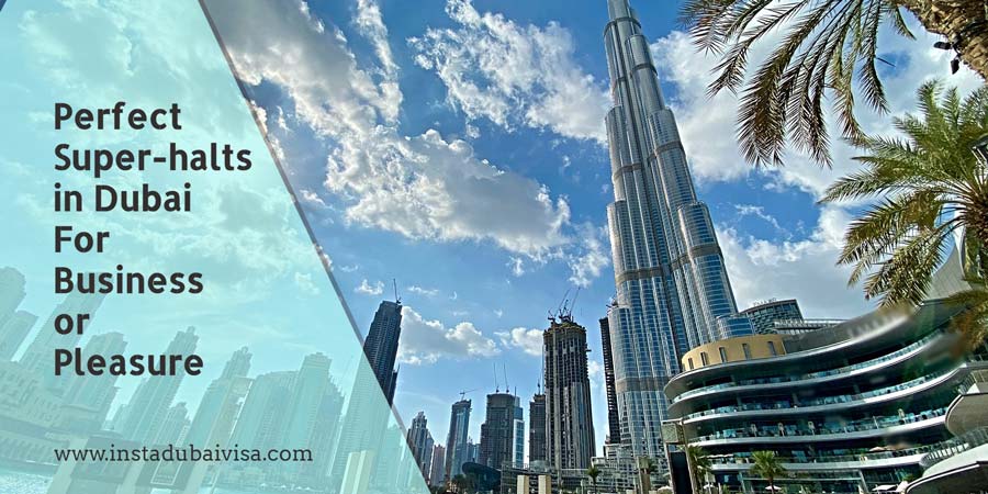 dubai for business or pleasure