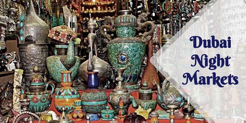 dubai souks night markets