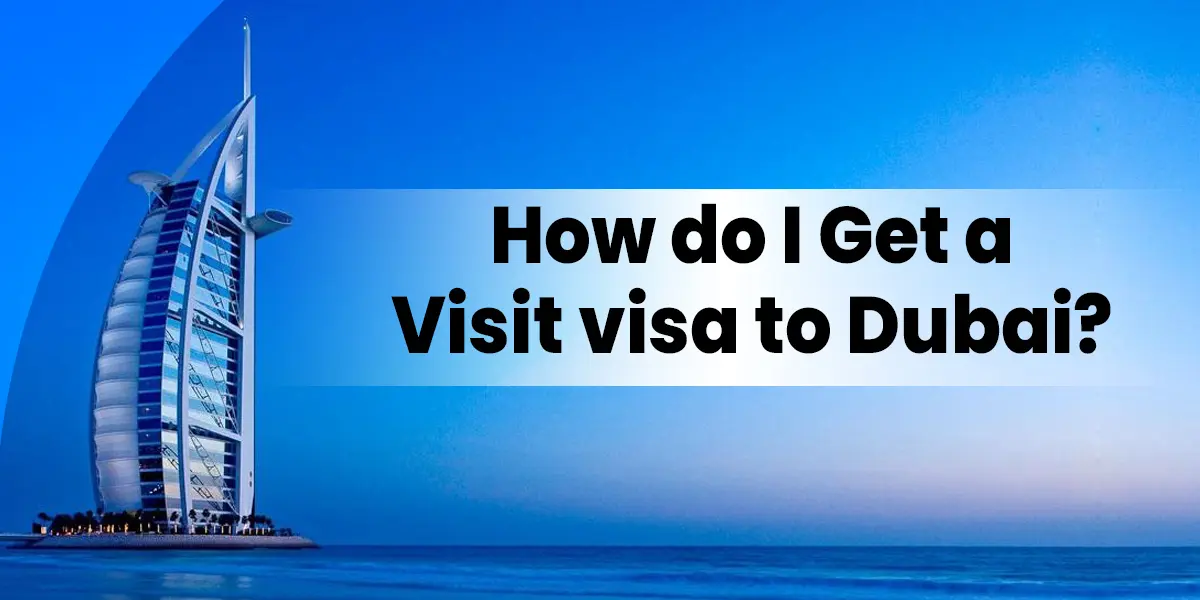 get a visit visa to dubai