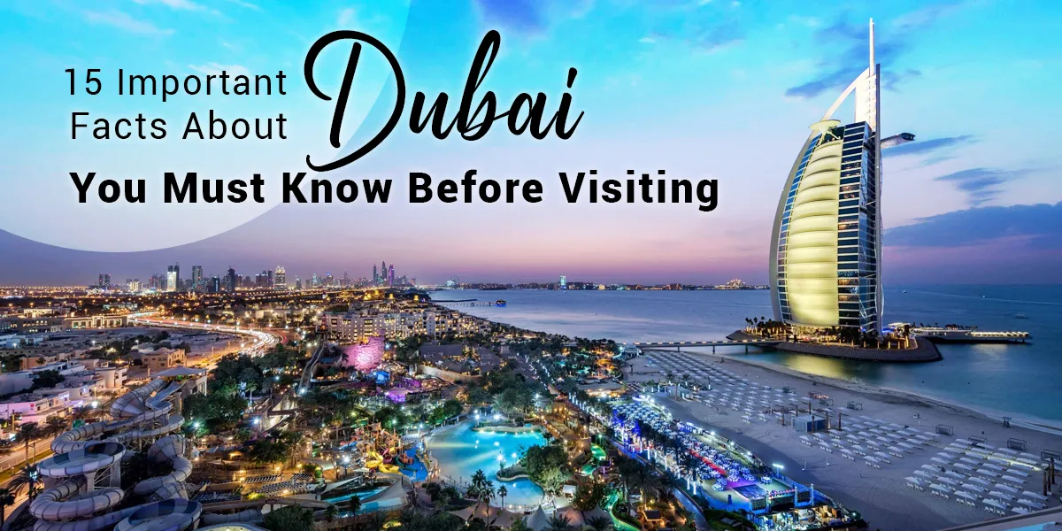 important facts about dubai