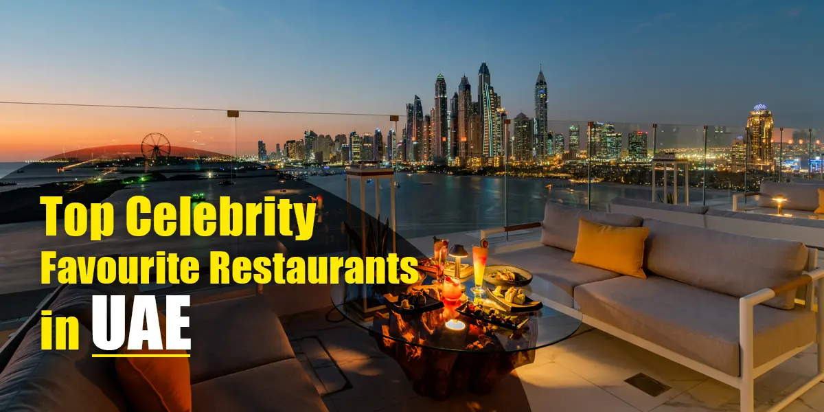 top celebrity favourite restaurants in uae from instadubaivisa