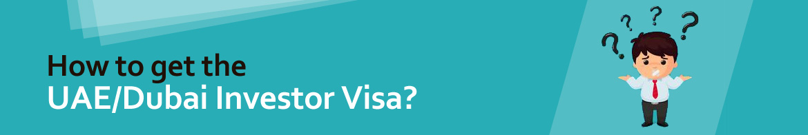 UAE insvestor Visa